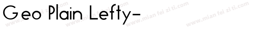 Geo Plain Lefty字体转换